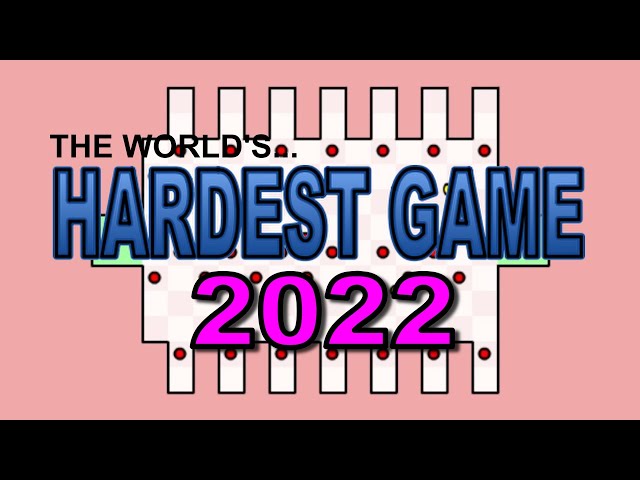 The World's Hardest Game 2022: A Year in Summary 